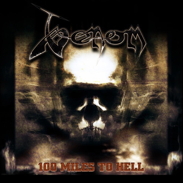 Venom - 100 Miles To Hell artwork