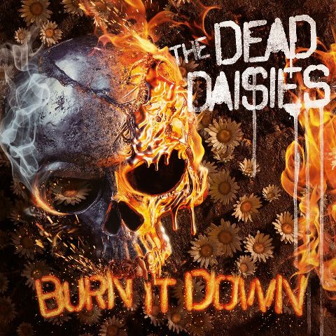 The Dead Daisies - Burn It Down artwork