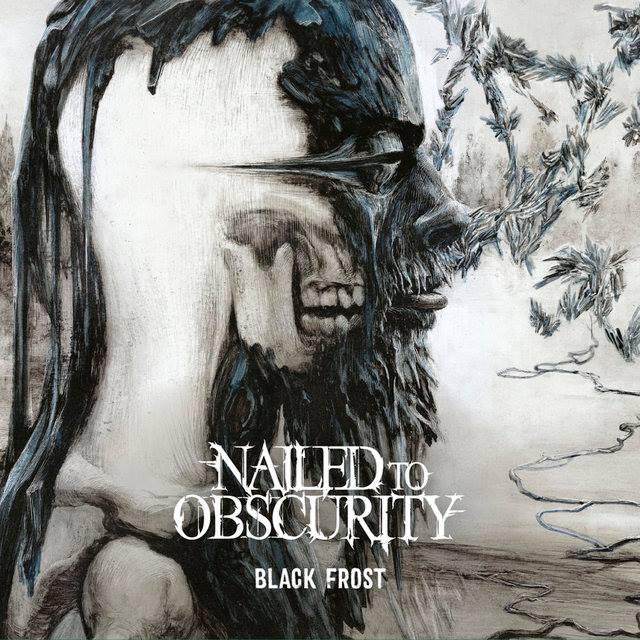 Nailed To Obscurity - Black Frost artwork