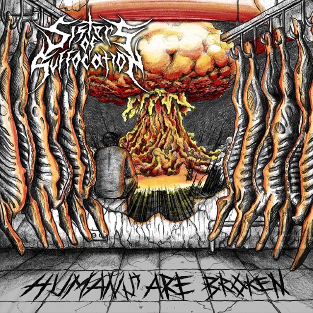 Sisters of Suffocation - Humans Are Broken artwork