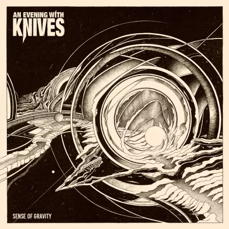 An Evening With Knives - Sense of Gravity hoes