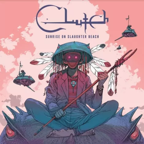 Clutch - Sunrise On Slaughter Beach albumhoes