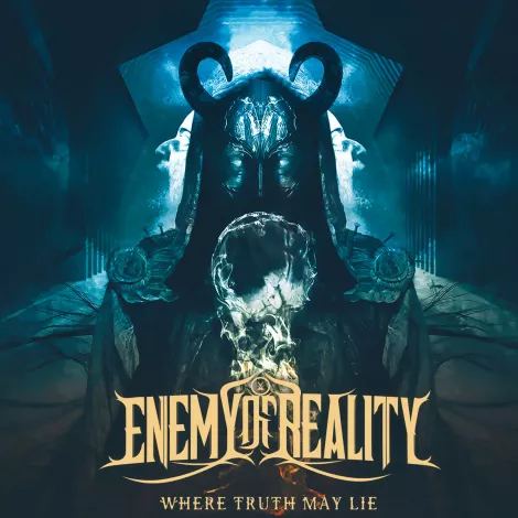 Enemy Of Reality ¬– Where Truth May Lie